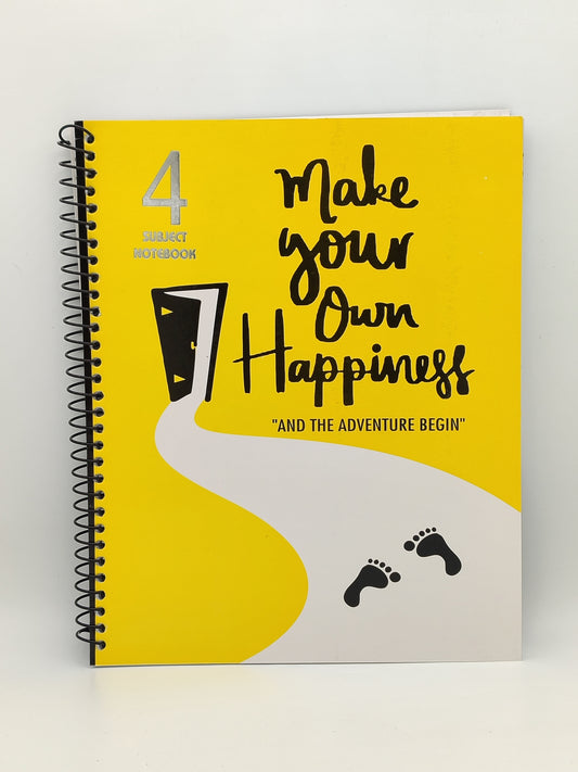Subject Notebook “Make Your Own Happiness”