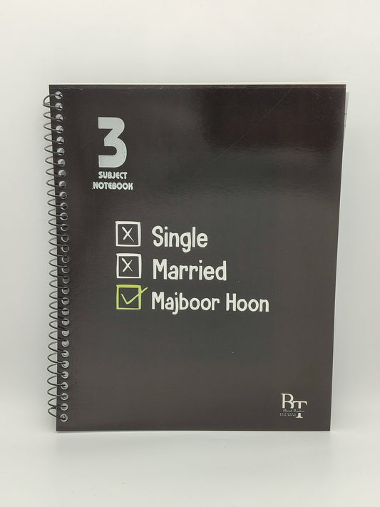 Subject Notebook “Single, Married , Majboor Hoon”